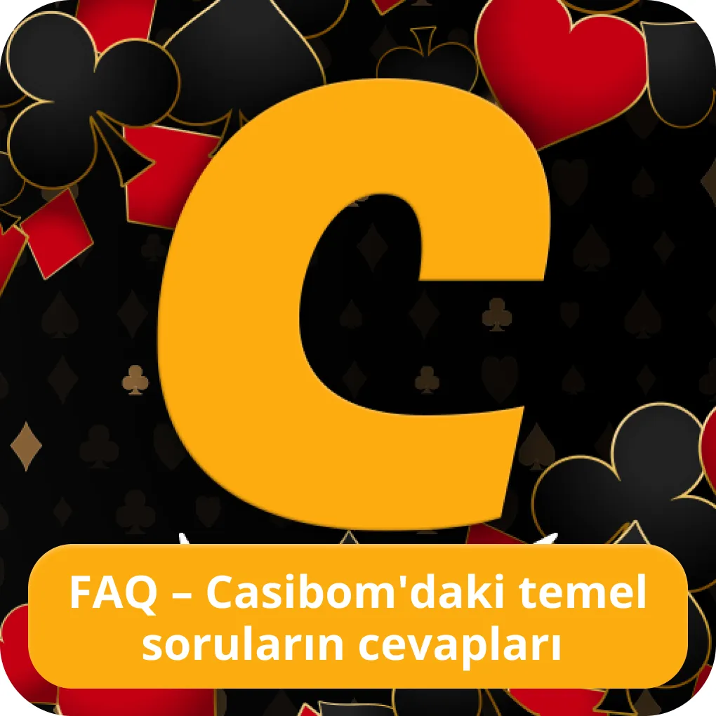 Casibom hakkinda sorular Casibom SSS